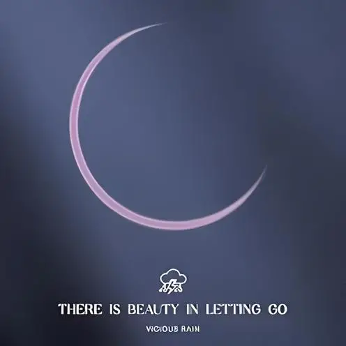 There Is Beauty in Letting Go